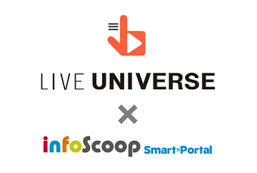 LIVE UNIVERSE / INFOSCOOP SMARTXPORTAL